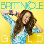 Inspiring ENT Video Pick: Britt Nicole - GOLD